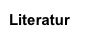 Literatur